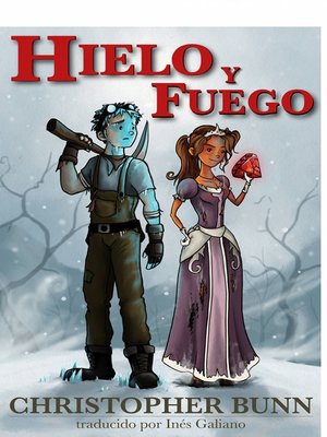 cover image of Hielo Y Fuego